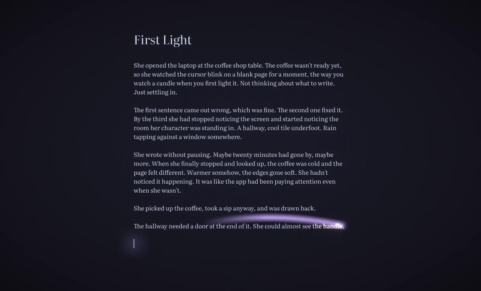 Reverie's glowing cursor on the writing page as the words move.